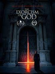Affiche de The Exorcism of God, film à voir en streaming sur Pygargue