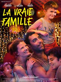 Affiche de La Vraie famille, film à voir en streaming sur Pygargue