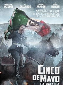 Affiche de Cinco de Mayo: The Battle, film à voir en streaming sur Pygargue