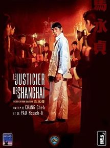 Affiche de Le Nouveau justicier de Shanghaï, film à voir en streaming sur Pygargue