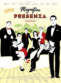 Affiche de Magnifica Presenza, film à voir en streaming sur Pygargue