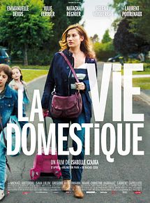 Affiche de La Vie domestique, film à voir en streaming sur Pygargue