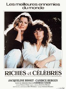 Affiche de Riches et célèbres, film à voir en streaming sur Pygargue