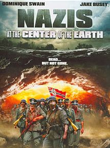 Affiche de Nazis au Centre de la Terre, film à voir en streaming sur Pygargue