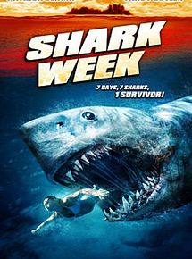 Affiche de Shark Week, film à voir en streaming sur Pygargue