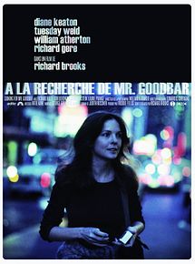 Affiche de A la recherche de Mister Goodbar, film à voir en streaming sur Pygargue