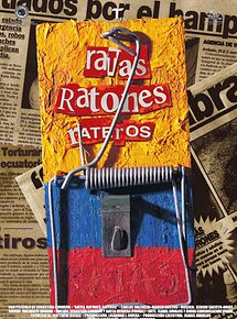 Affiche de Ratas, ratones, rateros, film à voir en streaming sur Pygargue