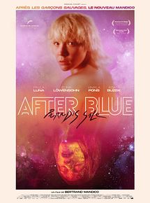Affiche de After Blue (Paradis sale), film à voir en streaming sur Pygargue
