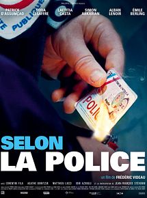 Affiche de Selon La Police, film à voir en streaming sur Pygargue