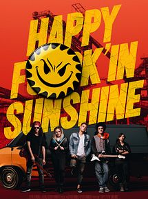 Affiche de Happy FKN Sunshine, film à voir en streaming sur Pygargue