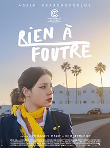 Affiche de Rien à foutre, film à voir en streaming sur Pygargue