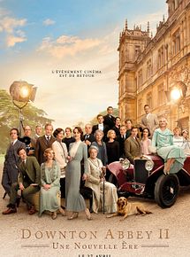Affiche de Downton Abbey II : Une nouvelle ère, film à voir en streaming sur Pygargue