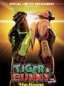 Affiche de Tiger & Bunny: The Rising, film à voir en streaming sur Pygargue