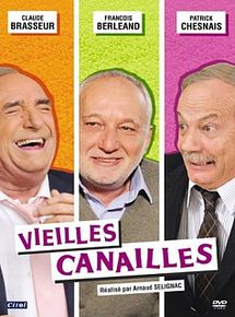 Affiche de Vieilles Canailles, film à voir en streaming sur Pygargue