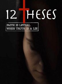 Affiche de 12 Theses, film à voir en streaming sur Pygargue
