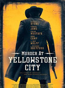 Affiche de Murder at Yellowstone City, film à voir en streaming sur Pygargue