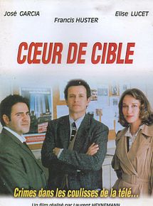 Affiche de Coeur de cible, film à voir en streaming sur Pygargue