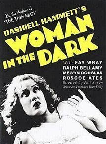 Affiche de Woman in the Dark, film à voir en streaming sur Pygargue