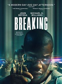 Affiche de Breaking, film à voir en streaming sur Pygargue