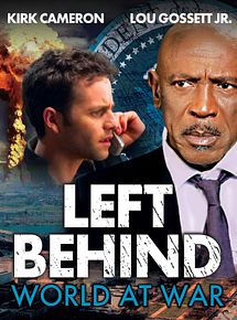 Affiche de Left Behind : Etat de Guerre, film à voir en streaming sur Pygargue