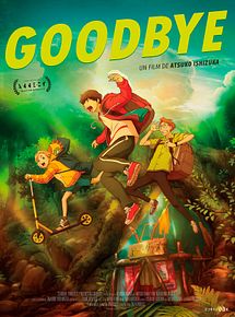 Affiche de Goodbye, film à voir en streaming sur Pygargue
