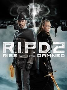 Affiche de R.I.P.D. 2: Rise Of The Damned, film à voir en streaming sur Pygargue