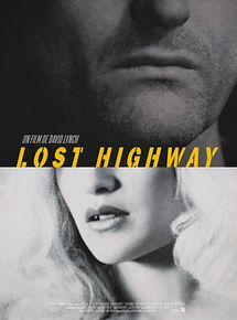 Affiche de Lost Highway, film à voir en streaming sur Pygargue