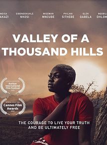 Affiche de Valley of a Thousand Hills, film à voir en streaming sur Pygargue
