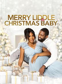 Affiche de Merry Liddle Christmas Baby, film à voir en streaming sur Pygargue