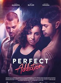 Affiche de Perfect Addiction, film à voir en streaming sur Pygargue