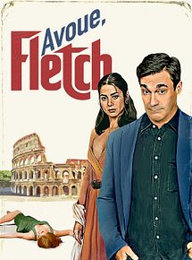 Affiche de Avoue, Fletch, film à voir en streaming sur Pygargue