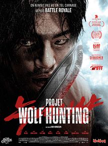 Affiche de Projet Wolf Hunting, film à voir en streaming sur Pygargue