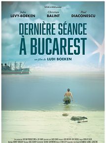 Affiche de Dernière séance à Bucarest, film à voir en streaming sur Pygargue