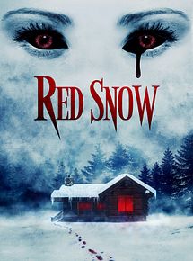Affiche de Red Snow, film à voir en streaming sur Pygargue