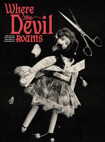 Affiche de Where The Devil Roams, film à voir en streaming sur Pygargue