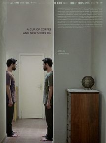 Affiche de A Cup of Coffee and New Shoes On, film à voir en streaming sur Pygargue