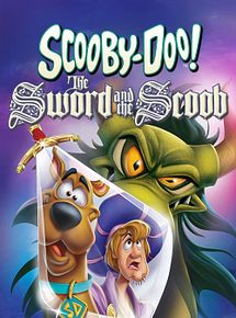 Affiche de Scooby-Doo et la légende du Roi Arthur, film à voir en streaming sur Pygargue