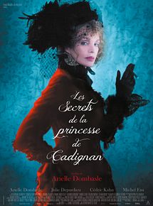 Affiche de Les Secrets de la princesse de Cadignan, film à voir en streaming sur Pygargue