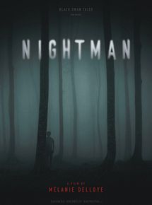 Affiche de Nightman, film à voir en streaming sur Pygargue