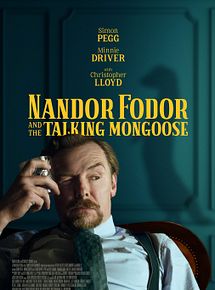 Affiche de Nandor Fodor And The Talking Mongoose, film à voir en streaming sur Pygargue