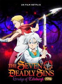 Affiche de The Seven Deadly Sins: Grudge of Edinburgh - Partie 2, film à voir en streaming sur Pygargue