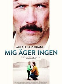 Affiche de Mig äger ingen, film à voir en streaming sur Pygargue