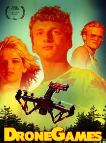 Affiche de Drone Games, film à voir en streaming sur Pygargue