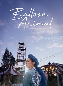 Affiche de Balloon Animal, film à voir en streaming sur Pygargue