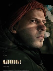 Affiche de Manodrome, film à voir en streaming sur Pygargue