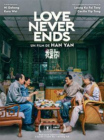 Affiche de Love Never Ends, film à voir en streaming sur Pygargue
