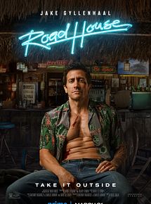 Affiche de Road House, film à voir en streaming sur Pygargue
