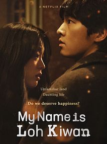Affiche de Je m'appelle Loh Kiwan, film à voir en streaming sur Pygargue
