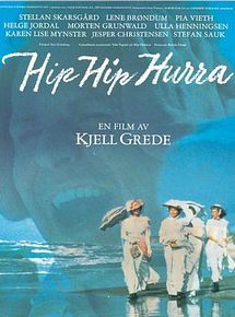 Affiche de Hip hip hurra!, film à voir en streaming sur Pygargue