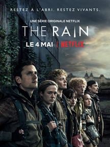 The Rain - Série TV 2018 - AlloCiné